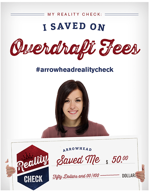 Arrowhead Credit Union - Reality Check Overdraft Fees Poster